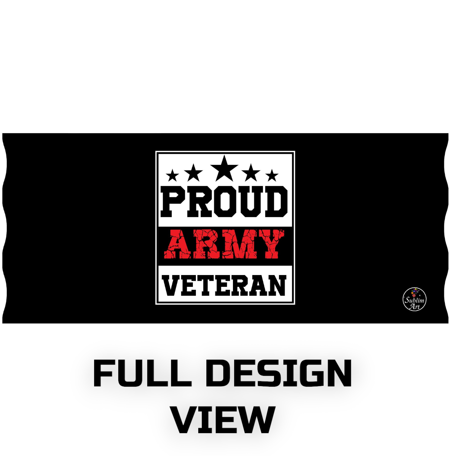 SUBLIMART: Veteran - Mug 'Proud Army Veteran' (Design #21B)